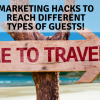 How to Attract Different Types of Holiday Home Guests